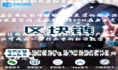   深入解析ROM虚拟币：未来数字经济的潜力与挑战